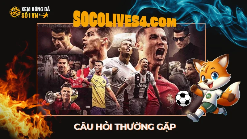 Câu Hỏi Thường Gặp Về Xem Bóng Đá Trực Tuyến Trên Socolive